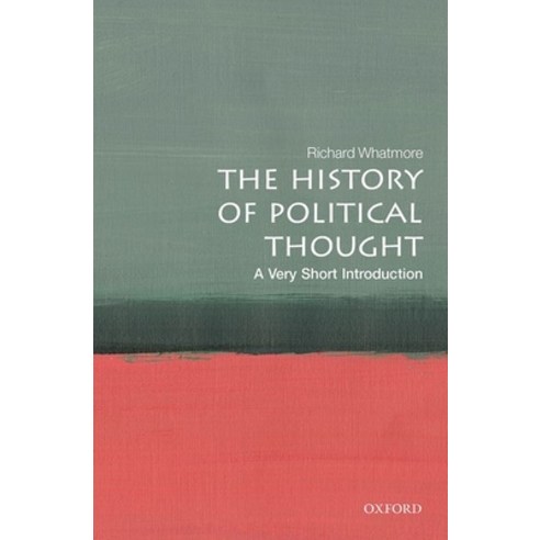 (영문도서) The History of Political Thought: A Very Short Introduction Paperback, Oxford University Press, USA, English, 9780198853725