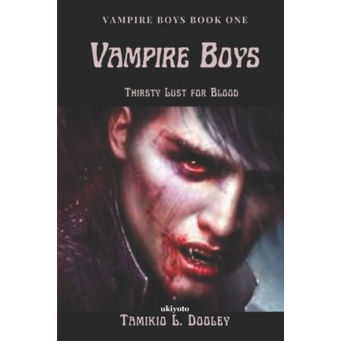 (영문도서) Vampire Boys Paperback, Ukiyoto Publishing, English, 9789354905568