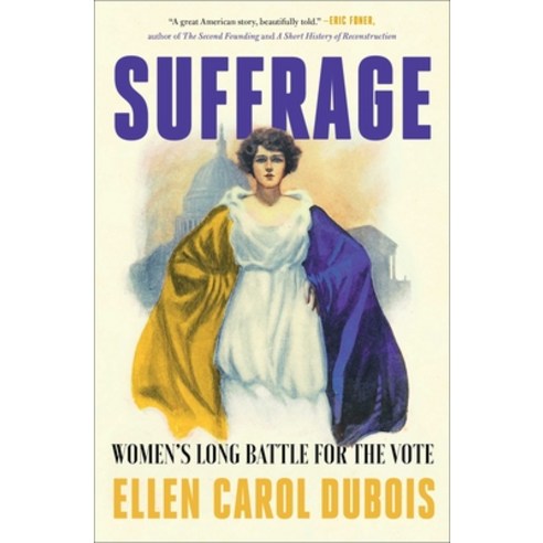 Suffrage: Women''s Long Battle for the Vote Paperback, Simon & Schuster