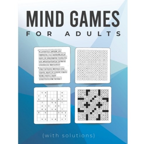 (영문도서) Mind Games for Adults (with solutions): Sudoku Word Searches Crosswords Cryptograms and M... Paperback, Independently Published, English, 9798713663766