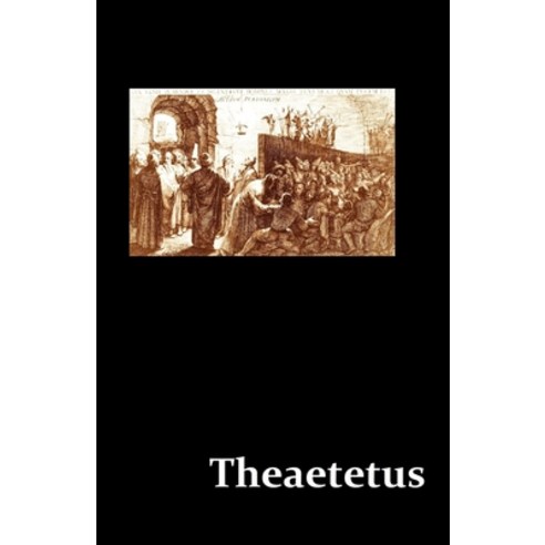 Theaetetus Paperback, Independently Published, English, 9798561273988