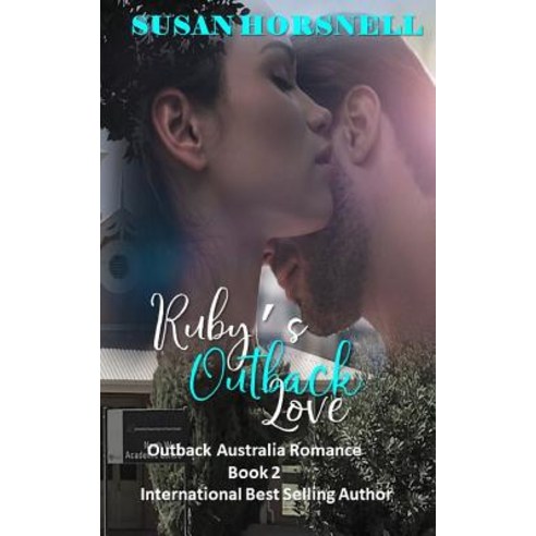 Ruby''s Outback Love Paperback, Susan Horsnell