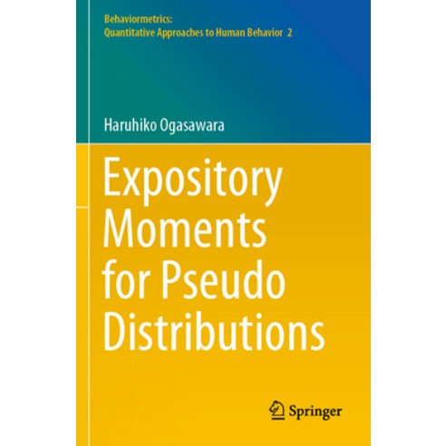 (영문도서) Expository Moments for Pseudo Distributions Paperback, Springer, English, 9789811935275