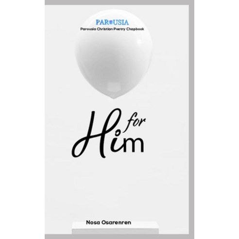 For Him Paperback, Independently Published, English, 9798563495173