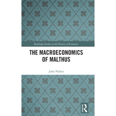 (영문도서) The Macroeconomics of Malthus Hardcover, Routledge, English, 9780367752255