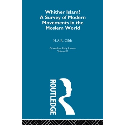 (영문도서) Whither Islam: Orientalism V 9 Paperback, Routledge, English, 9780415513739