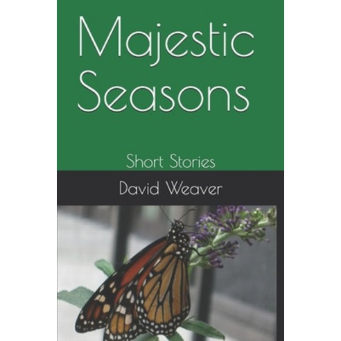 (영문도서) Majestic Seasons: Short Stories Paperback, Independently Published, English, 9798700372008