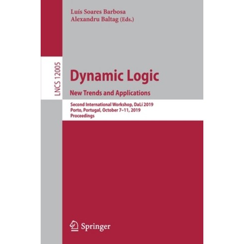 Dynamic Logic. New Trends and Applications: Second International Workshop Dalí 2019 Porto Portuga... Paperback, Springer