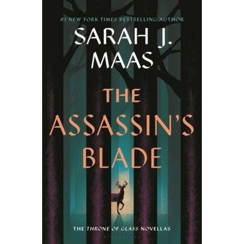 (영문도서) The Assassin''s Blade: The Throne of Glass Prequel Novellas Paperback, Bloomsbury Publishing, English, 9781639731091