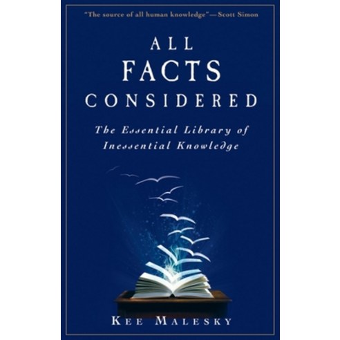 (영문도서) All Facts Considered: The Essential Library of Inessential Knowledge Paperback, Wiley, English, 9781684429011