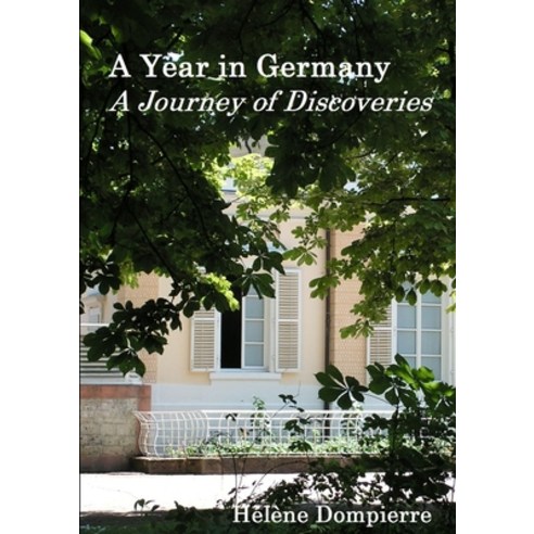 (영문도서) A year in Germany Paperback, Lulu.com, English, 9781291024678