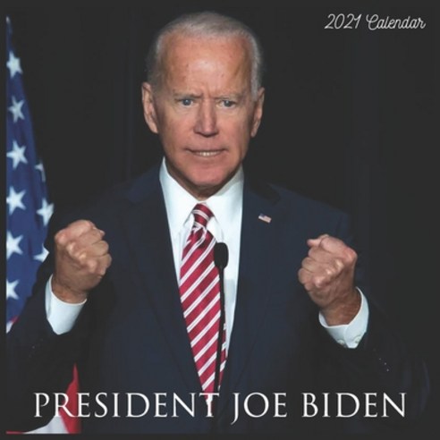 President Joe Biden 2021 Calendar: Official U.S. President Wall Calendar 2021 Paperback, Independently Published, English, 9798560730604