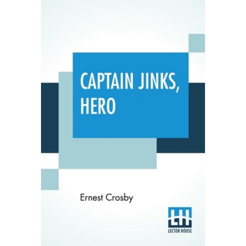 (영문도서) Captain Jinks Hero Paperback, Lector House, English, 9789354205538