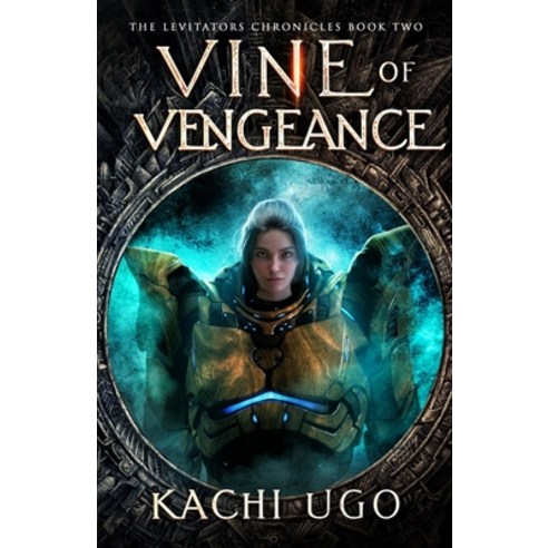 (영문도서) Vine Of Vengeance Paperback, Independently Published, English, 9798530447204