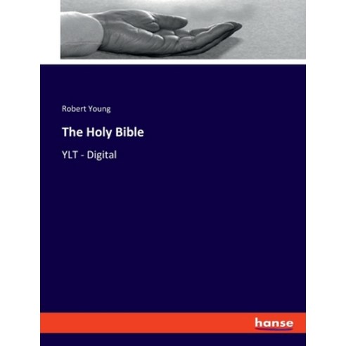 (영문도서) The Holy Bible: YLT - Digital Paperback, Hansebooks, English, 9783337450151