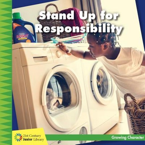 (영문도서) Stand Up for Responsibility Paperback, Cherry Lake Publishing, English, 9781534150317