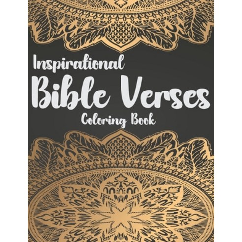 Inspirational Bible Verses Coloring Book: A Christian Coloring Book -  Relaxing