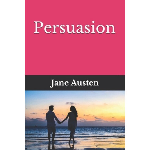 Persuasion Paperback, Independently Published, English, 9798693559363