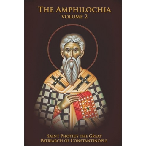 (영문도서) The Amphilochia: Volume 2 Paperback, Independently Published, English, 9798469916406