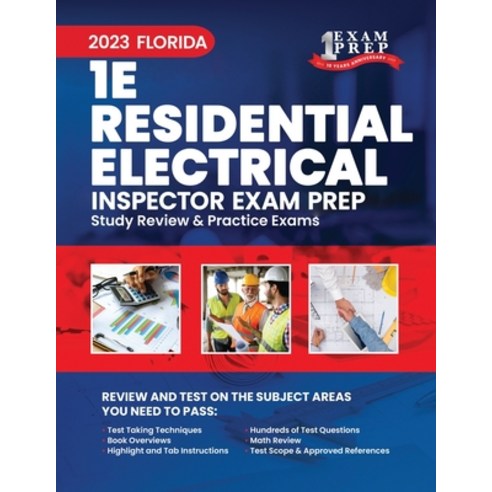 (영문도서) 2023 Florida 1E Residential Electrical Inspector Exam Prep: 2023 Study Review & Practice Exams Paperback, Independently Published, English, 9798394560095