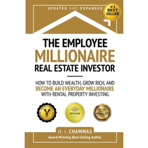 (영문도서) The Employee Millionaire Real Estate Investor: How to Build Wealth Grow Rich and Become an ... Paperback - 경영일반... 
