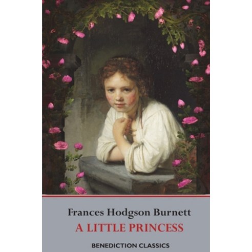 A Little Princess Paperback, Benediction Classics