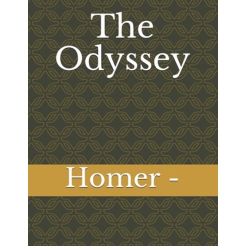 The Odyssey Paperback, Independently Published, English, 9798570258266