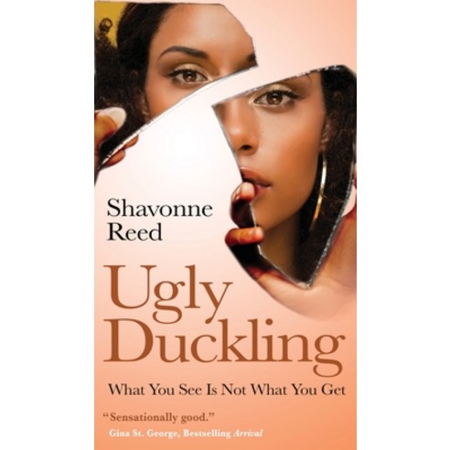 (영문도서) Ugly Duckling: What You See Is Not What You Get Hardcover, Beyond Publishing, English, 9781637924112
