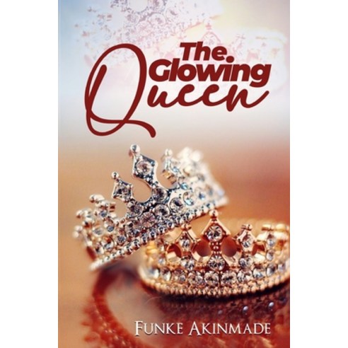 (영문도서) The Glowing Queen Paperback, Independently Published, English, 9798362328139