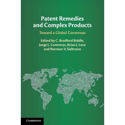 (영문도서) Patent Remedies and Complex Products Paperback, Cambridge University Press, English, 9781108445498