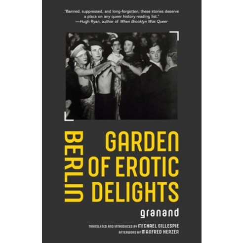 (영문도서) Berlin Garden of Erotic Delights Paperback, Warbler Press, English, 9781957240244