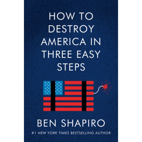 How to Destroy America in Three Easy Steps Hardcover, Broadside Books