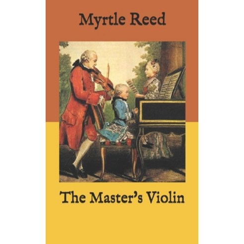The Master''s Violin Paperback, Independently Published, English, 9798588475280