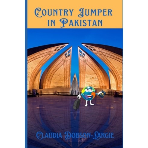 (영문도서) Country Jumper in Pakistan Paperback, Independently Published, English, 9798328161107