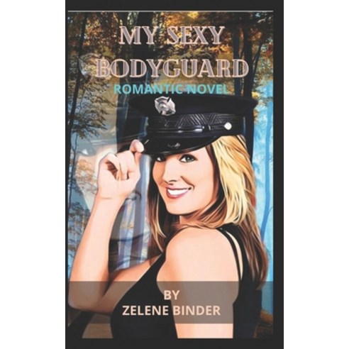 (영문도서) My Sexy Bodyguard Paperback, Independently Published, English, 9798447179854