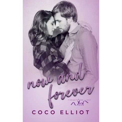 (영문도서) Now and Forever Paperback, Coco Elliot, English, 9798223945680
