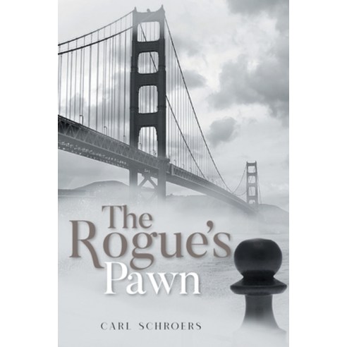The Rogue''s Pawn Paperback, Rushmore Press LLC, English, 9781953223234