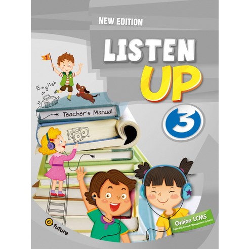 Listen Up. 3(Teacher s Manual)(New Edition), 이퓨쳐