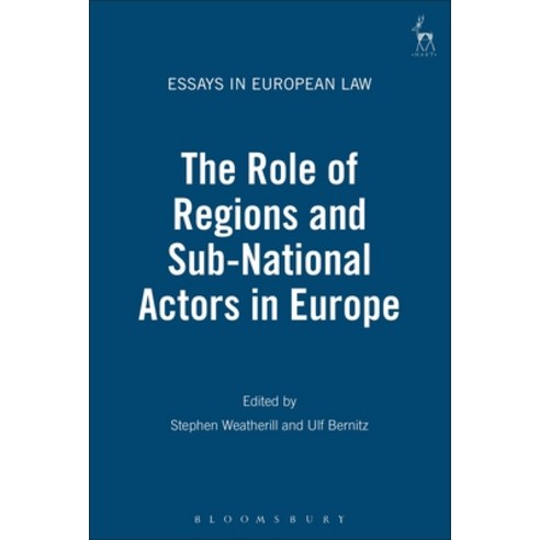 Role of Regions and Sub-National Actors in Europe Hardcover, Bloomsbury Publishing PLC