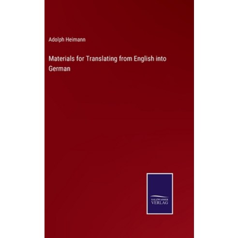 (영문도서) Materials for Translating from English into German Hardcover, Salzwasser-Verlag, 9783375137571