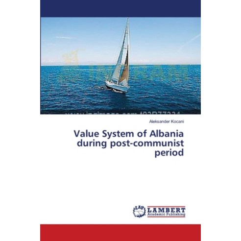 (영문도서) Value System of Albania during post-communist period Paperback, LAP Lambert Academic Publis..., English, 9783659631146
