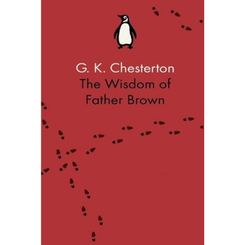 The Wisdom of Father Brown illustrated Paperback, Independently Published, English, 9798730498525