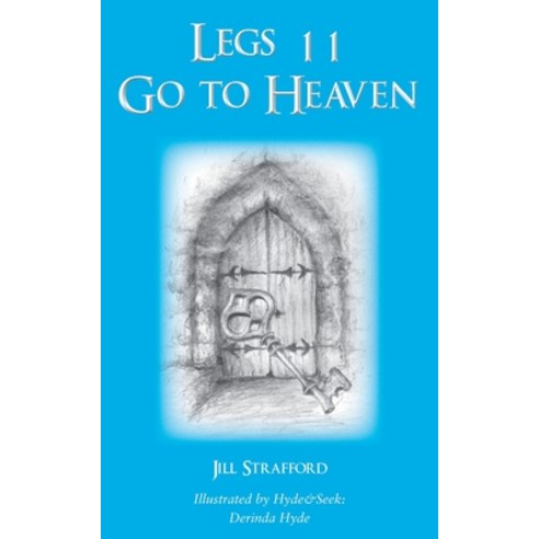 Legs 11 Go To Heaven Paperback, Grosvenor House Publishing Limited