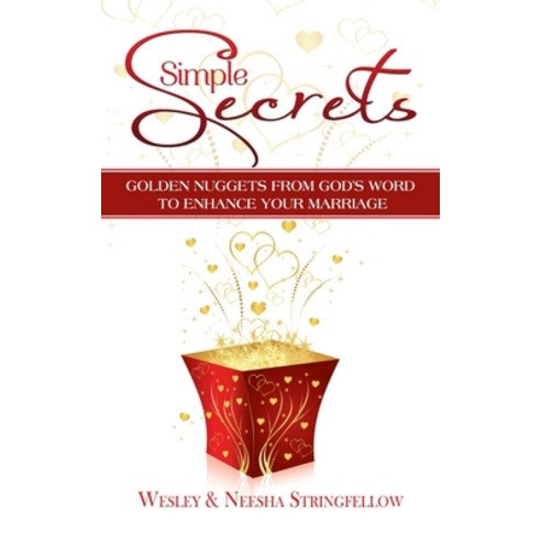 Simple Secrets: Golden Nuggets from God''s Word to Enhance Your Marriage Paperback, Heavenly Enterprises Midwes..., English, 9781943343751