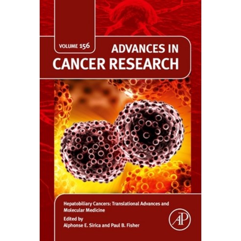 (영문도서) Hepatobiliary Cancers: Translational Advances and Molecular Medicine Hardcover, Academic Press, English, 9780323983921