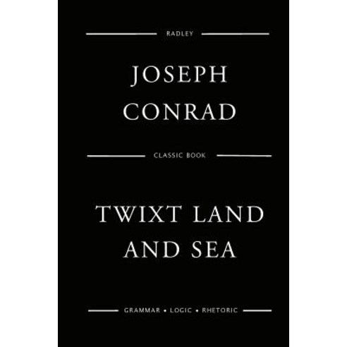 (영문도서) Twixt Land And Sea Paperback, Createspace Independent Pub..., English, 9781545131756