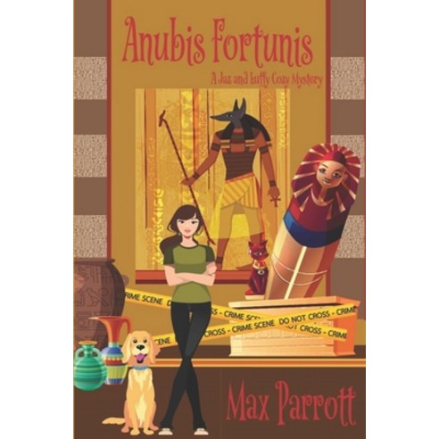 Anubis Fortunis: Psychic Sleuths and Talking Dogs Paperback, Independently Published, English, 9798739970312