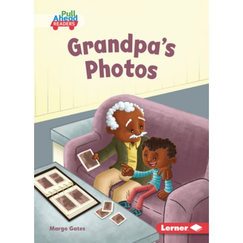 Grandpa''s Photos Paperback, Lerner Publications (Tm)