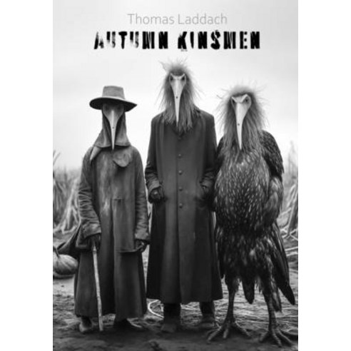 (영문도서) Autumn Kinsmen Paperback, Independently Published, English, 9798871331705