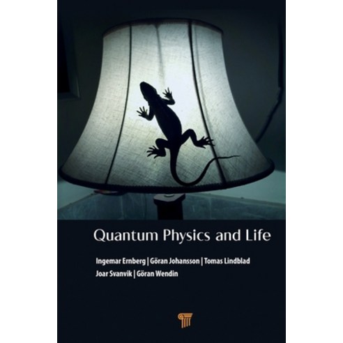 (영문도서) Quantum Physics and Life: How We Interact with the World Inside and Around Us Paperback, Jenny Stanford Publishing, English, 9789815129267